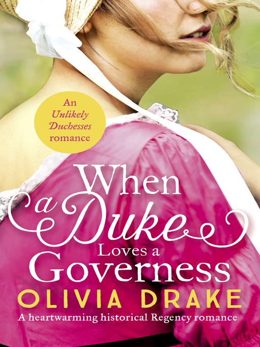 Title details for When a Duke Loves a Governess by Olivia Drake - Available